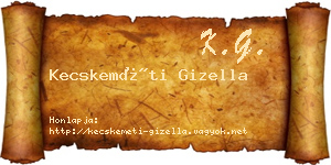 Kecskeméti Gizella névjegykártya